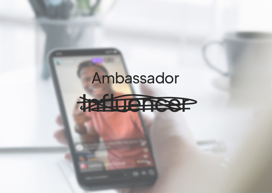ambassador Ambassadors vs Inflluencers